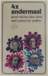 Gerard Walschap Johan Daisne Ward Ruyslinck Jos Vandeloo - 4x Andermaal