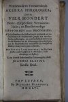 Blasius, Joannes|Laurembergh [Laurenberg], Petrus - Vernieuwde en vermeerderde Acerra philologica, dat is, Vier hondert nutte, uytgelesene, vermaeckelijcke, en denckwaerdige historien ende discoursen: ...2 delen compleet .... / door Petrus Laurembergh ; en nu [uyt het Hoogduyts] in onse Nederla...