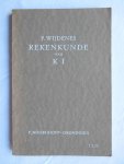 Wijdenes, P. - Rekenkunde voor K I