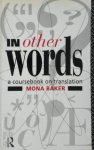 Mona Baker - In other words A Coursebook on Translation