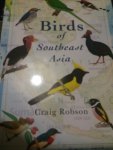 Robson, Craig - Birds Of Southeast Asia