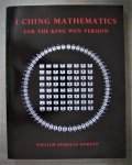 Horden, William Douglas - I Ching mathematics for the king wen version  -  Volume IV Researches on the toltec I Ching