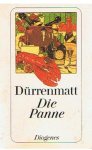 Durrenmatt, Friedrich - Die Panne - eine noch mogeliche Geschichte
