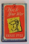 Pyle, Ernie - Here Is Your War