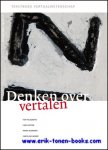 Ton Naaijkens, Cees Koster, Henri Bloemen en Caroline Meijer; - Denken over vertalen. Tekstboek vertaalwetenschap,