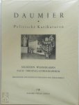 Daumier - . Politische Karikaturen: Sechzehn Wiedergaben Nach Original-Lithographien