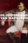 Zamoyski, Adam - De ondergang van Napoleon en het Congres van Wenen