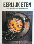 Judith Verkuil - Eerlijk eten: tachtig makkelijke recepten met fairtrade ingrediënten Judith Verkuil - Eerlijk eten: tachtig makkelijke recepten met fairtrade ingrediënten