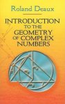 Roland Deaux - Introduction to the Geometry of Complex Numbers