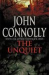 John Connolly - The Unquiet