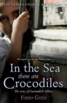 Fabio Geda - In the Sea there are Crocodiles