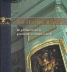 J. Brouwers - God is een vader der weezen - De geschiedenis van de protestantse weeshuizen in Breda