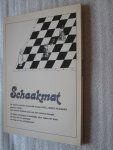 Danielsson, Robert / Danielsson, Mats - Schaakmat / De weg naar een winnend eindspel Danielsson, Robert / Danielsson, Mats - Schaakmat / De weg naar een winnend eindspel