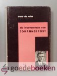 Vries, Anne de - De levensroman van Johannes Post