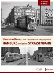 Carstens, Stefan - Hamburg und seine Strassenbahn