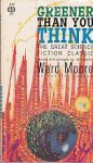 Moore, Ward - Greener than You Think