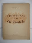 Lanval, Marc - Vicissitudes de la Vie Sexuelle.