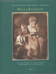 Dewitz, Bodo von; Schuller-Procopovici - David Octavius Hill/Robert Adamson: Von den Anfängen der künstlerischen Photographie im 19. Jahrhundert