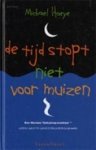 M. Hoeye - De tijd stopt niet voor muizen - Auteur: Michael Hoeye een Hermux Tantamoq-avontuur . geen grote griezeligheidsgraad