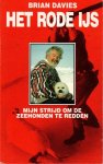 Davies, Brian - Het rode ijs