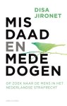 Disa Jironet - Misdaad en mededogen
