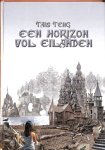 Teng, Tais - Een horizon vol eilanden.