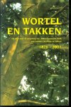 H.W. Thon - Wortel en takken : op zoek naar de oorsprong van de Gereformeerde Kerk van Lemmer, Eesterga en Follega