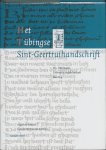 ... - (1) Het Tubingse Sint-Geertruihandschrift