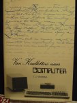 Veringa, T.J. - Van Krulletters naar Computer ; Geschiedenis van de Rabobank Rheden opgericht 27 mei 1909