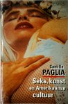 Camille Paglia 12211 - Seks, kunst en Amerikaanse cultuur Essays