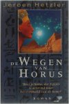 Jeroen Hetzler - Wegen van horus