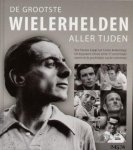 Jacques Augendre - De grootste wielerhelden aller tijden