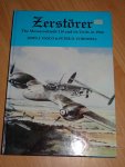 Vasco, John J. & Cornwell, Peter D. - Zerstörer : The Messerschmitt 110 and its Units in 1940