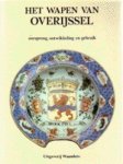 Mensema. A.J. - Het wapen van Overijssel.