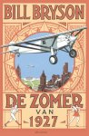 Bill Bryson - De zomer van 1927