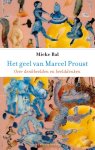 Mieke Bal - (1) Het Geel Van Marcel Proust