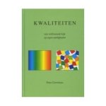 Gerrickens, P. - Kwaliteiten / een verfrissende kijk op eigen-aardigheden