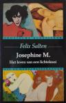 Felix Salten - Josephine M. Het leven van een lichtekooi
