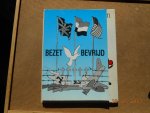 C G Boender & N A Broer - Bezet en bevrijd C G Boender & N A Broer - Bezet en bevrijd