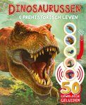  - Dinosaurussen & prehistorisch leven