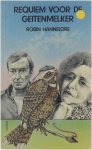 Hannelore Robin - Requiem voor de geitenmelker - Hannelore Robin
