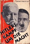 Edgar Schmidt-Pauli - Hitlers Kampf um die Macht - Der Nationalsozialismus und die Ereignisse des Jahres 1932 (propaganda over de opmars van Hitler)