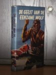 Nowee, J. - 12 De geest van de eenzame wolf, met lo
