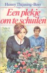 Thijssing-Boer, Henny - Een plekje om te schuilen
