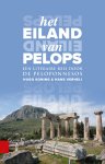 Hugo Koning 63719, Hans Verheij 105719 - Het eiland van Pelops Een literaire reis door de Peloponnesos