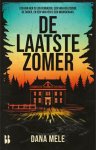 Dana Mele - De laatste zomer