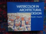 Kasprisin, Ronald J. - WATERCOLOR IN ARCHITECTURAL DESIGN