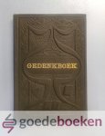 Diversen, - Gedenkboek --- Opgedragen door het Feestcomité aan Prof. dr. A. Kuyper, bij zijn vijf en twintigjarig jubileum als hoofdredacteur van De Standaard  1872 - 1 april - 1897