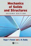Roger T. Fenner - Mechanics of Solids and Structures