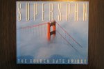 Horton, Tom - Superspan / The Golden Gate Bridge